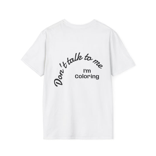 Coloring Enthusiast Unisex T-Shirt, Funny Gift for Artists, Creative Hobby Tee, Relaxation Shirt, Cute Casual Wear